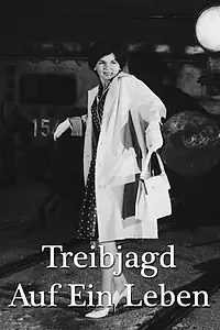 Постер к фильму «Treibjagd auf ein Leben (1961)»