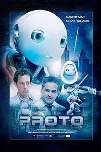 Постер к мультфильму «Прото (2012)»