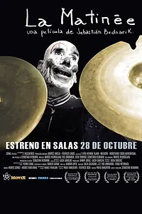 Главный постер фильма «La matinée (2007)»