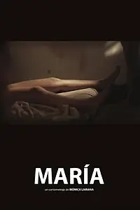 Постер к фильму «María (2013)»