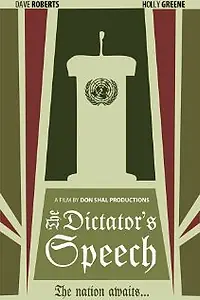 Постер к фильму «The Dictator's Speech (2011)»