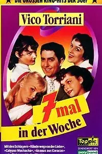 Постер к фильму «Siebenmal in der Woche (1957)»