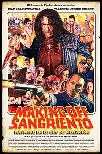 Главный постер фильма «Making off Sangriento: Masacre en el set de Filmación (2012)»