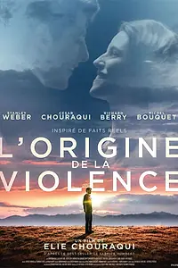 Постер к фильму «L'origine de la violence (2016)»
