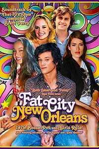 Постер к фильму «Фэт Сити, Новый Орлеан (2011)»
