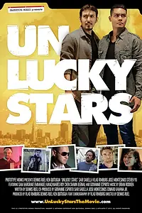 Постер к фильму «Unlucky Stars (2015)»