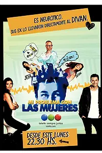 Главный постер сериала «Моя проблема с женщинами (2012)»