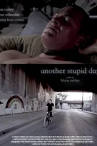 Постер к фильму «Another Stupid Day (2016)»