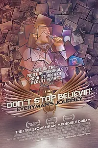 Главный постер фильма «Don't Stop Believin': Everyman's Journey (2012)»