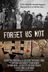 Постер к фильму «Forget Us Not (2013)»