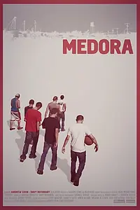 Постер к фильму «Medora (2013)»