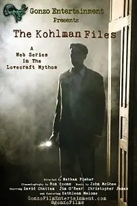 Постер к фильму «The Kohlman Files (2012)»