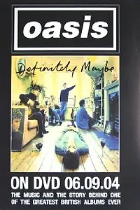 Постер к фильму «Oasis: Definitely Maybe (2004)»