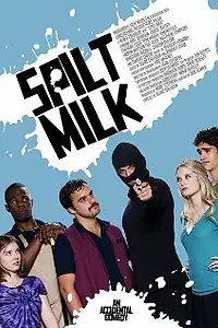 Главный постер фильма «Spilt Milk (2010)»