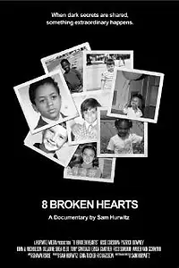Постер к фильму «8 Broken Hearts (2017)»