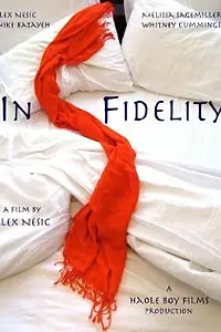 Постер к фильму «In Fidelity (2010)»
