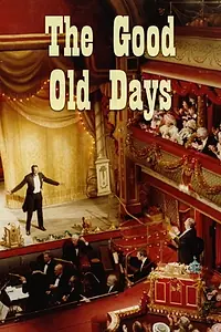 Постер к сериалу «The Good Old Days (1953 - 1983)»