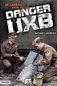 Постер к сериалу «Danger UXB (1979)»