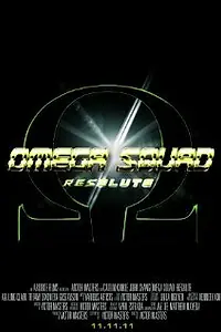 Постер к фильму «Omega Squad: Resolute (2011)»