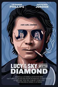 Главный постер фильма «Lucy in the Sky with Diamond (2012)»