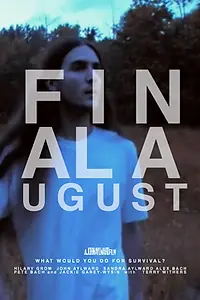 Постер к фильму «Final August (2012)»