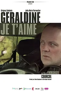 Постер к фильму «Géraldine je t'aime (2013)»