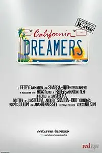 Постер к мультфильму «California Dreamers (2013)»