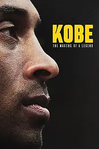 Постер к сериалу «Kobe: The Making of a Legend (2025)»