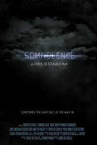 Постер к фильму «Somnolence (2014)»