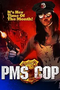 Постер к фильму «ПМС-коп (2014)»