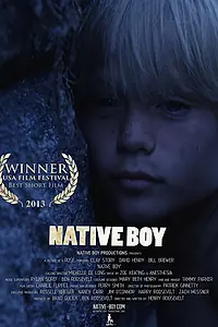 Постер к фильму «Местный мальчик (2013)»