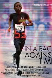 Постер к фильму «In a Race Against Time (2012)»