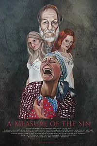 Главный постер фильма «A Measure of the Sin (2013)»