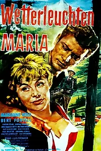 Постер к фильму «Wetterleuchten um Maria (1957)»