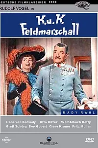 Главный постер фильма «K. und k. Feldmarschall (1956)»