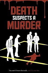 Постер к фильму «Death Suspects a Murder (2012)»