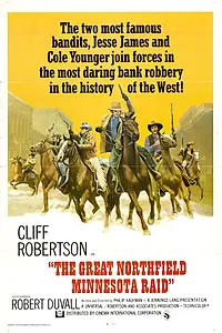 Главный постер фильма «Великий налет на Нортфилд (1972)»