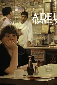 Постер к фильму «Adele: Hometown Glory (2009)»