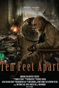 Постер к фильму «Ten Feet Apart (2012)»