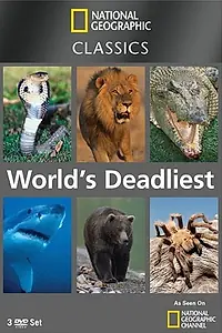 Главный постер сериала «National Geographic: Самые опасные животные (2007)»