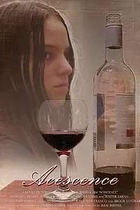 Постер к фильму «Acescence (2013)»