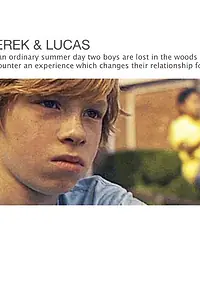 Постер к фильму «Derek & Lucas (2011)»