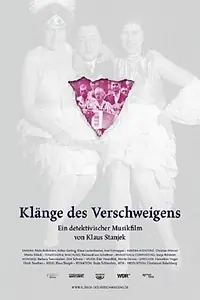 Главный постер фильма «Klänge des Verschweigens (2012)»