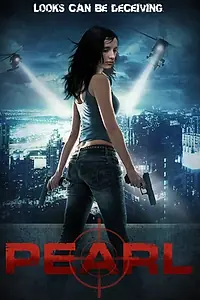 Главный постер фильма «Pearl: The Assassin (2013)»