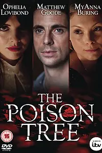 Главный постер сериала «Ядовитое дерево (2012)»