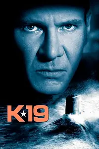 Постер к фильму «К-19 (2002)»