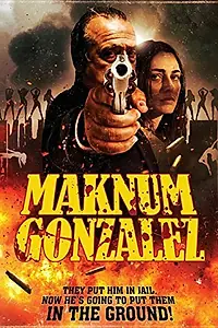 Постер к фильму «Maknum González (2013)»