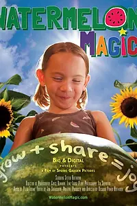 Постер к фильму «Watermelon Magic (2014)»