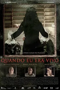 Главный постер фильма «Когда я был жив (2014)»