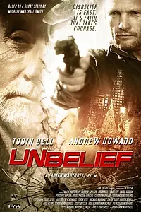 Постер к фильму «Unbelief (2015)»